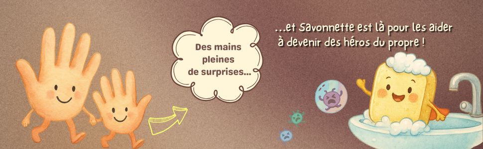 L’aventure de Savonnette: Je me lave les mains – Image 3